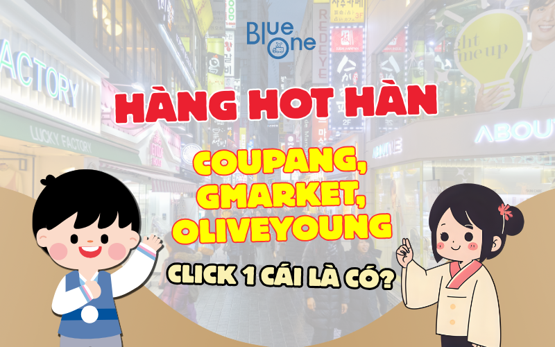 Cách order hộ hàng Hàn Quốc trên Coupang, Gmarket