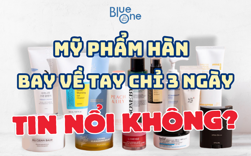 Gửi mỹ phẩm, quần áo từ Hàn về Việt có khó không?